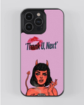 Thank U, Next – Soft Savage iPhone Case